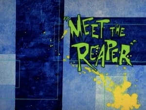 Image Meet the Reaper