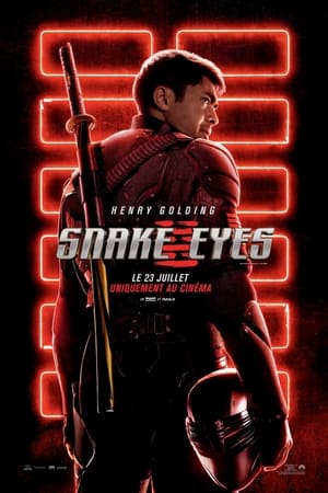 Snake Eyes Streaming VF VOSTFR