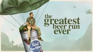 The Greatest Beer Run Ever (2022)