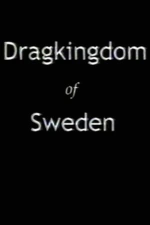 Dragkingdom of Sweden film complet