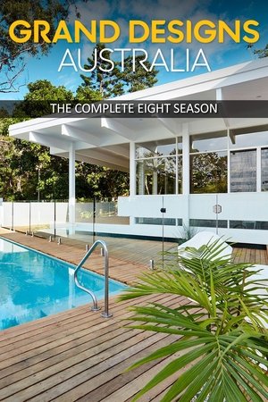 Grand Designs Australia: Season 8