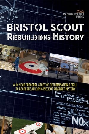 Image Bristol Scout Rebuilding History
