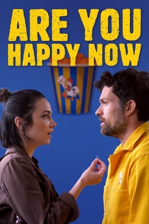 Poster Are You Happy Now (2021)