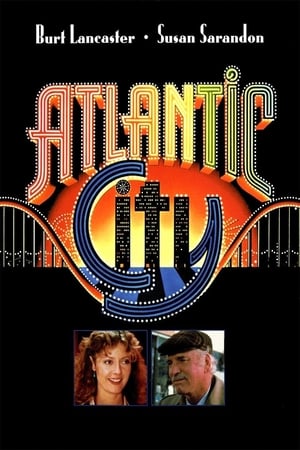 Click for trailer, plot details and rating of Atlantic City, Usa (1980)