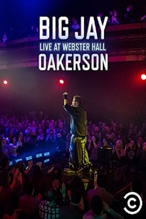 Poster Big Jay Oakerson: Live at Webster Hall (2016)