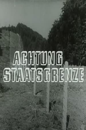 Image Achtung Staatsgrenze