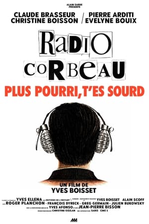 Radio Corbeau – Der Rabe packt aus 1989