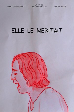 Elle le mÃ©ritait