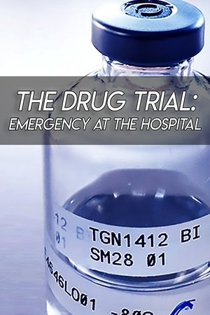 Poster The Drug Trial: Emergency at the Hospital (2017)