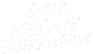 Deu a Louca na Branca de Neve