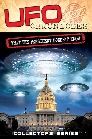 Alien Chronicles: What the President Doesn't Know 2