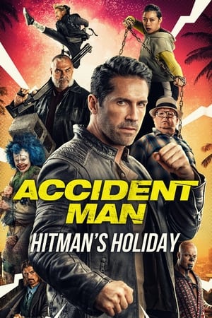 فيلم Accident Man: Hitman’s Holiday 2022 مترجم اون لاين