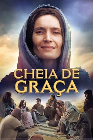 Cheia de Graça - Poster