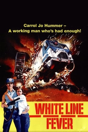 White Line Fever poster