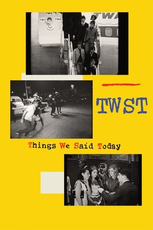 TWST / Things We Said Today (2025)