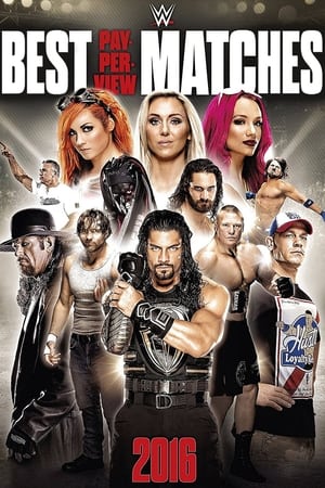 Poster WWE: Best Pay-Per-View Matches of 2016 (2017)