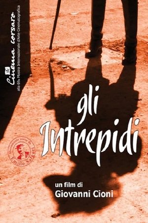 Poster Gli intrepidi (2012)