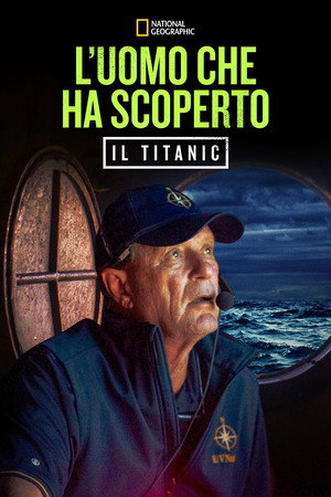 Bob Ballard: An Explorer's Life