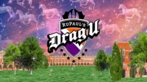 RuPaul’s Drag U: 1×1