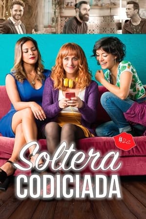 Poster Soltera codiciada 2018