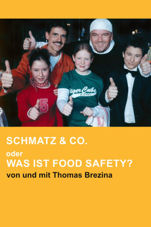 Image Schmatz & Co. oder Was ist Food Safety?