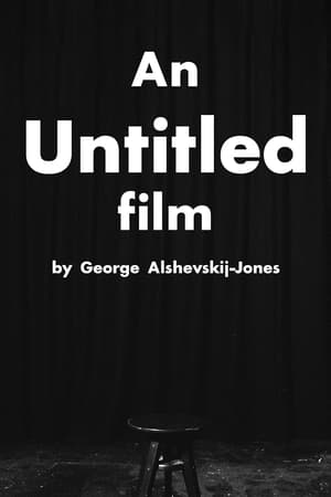 Image An Untitled Film by George Alshevskij-Jones