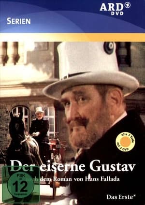 Der eiserne Gustav poster