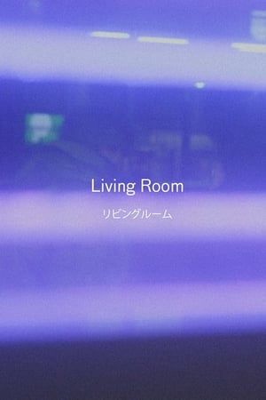 Living Room film complet