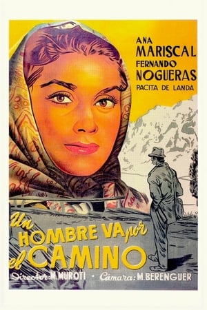 Poster Un hombre va por el camino (1949)