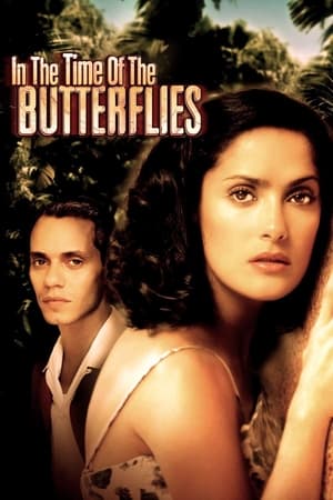 Poster In the Time of the Butterflies 2001