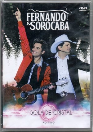 Poster di Fernando & Sorocaba - Bola de Cristal - Ao Vivo