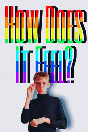 Ver How Does It Feel? online en HD