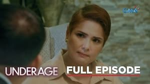 Underage: Season 1 Full Episode 64