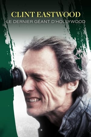 Image Clint Eastwood : Le Dernier Géant d'Hollywood