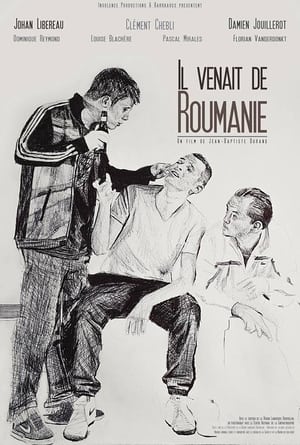 Poster Il venait de Roumanie (2014)