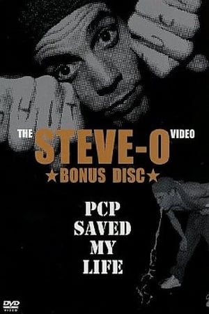 Poster Steve-O: PCP Saved My Life 2003