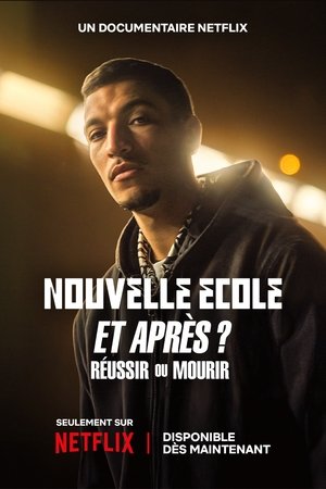 Regarder Nouvelle École et après : Réussir ou mourir en streaming complet