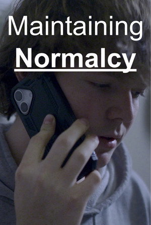 Maintaining Normalcy