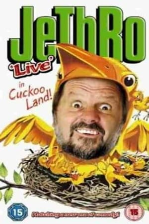 Poster Jethro In Cuckoo Land (2005)