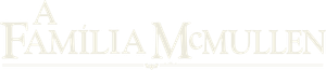 A Família McMullen