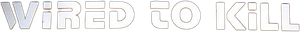 Wired to Kill — Logos 4