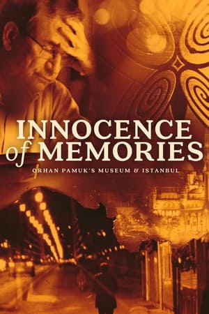 Poster Innocence of Memories: Orhan Pamuk's Museum & Istanbul 2016
