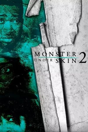 Monster Under Skin 2 2015 peliculas completa espanol latino completa