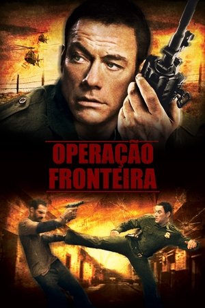 Assistir Operação Fronteira Online Grátis