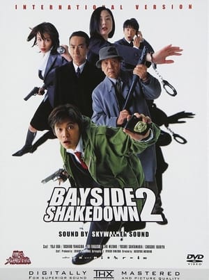 Poster Bayside Shakedown 2 (2003)