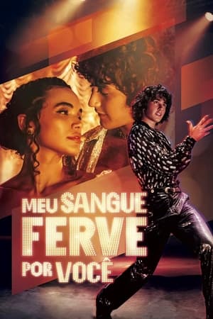 Poster Meu Sangue Ferve por Você 2024