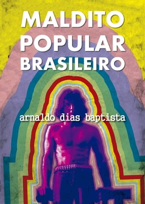 Poster Maldito Popular Brasileiro: Arnaldo Dias Baptista 1993