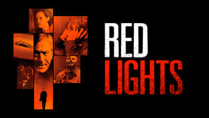 Red Lights (2012)