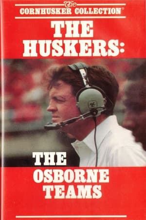 Image The Huskers: The Osborne Teams