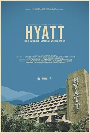 Hyatt: Mga Kuwento, Lihim at Katotohanan film complet